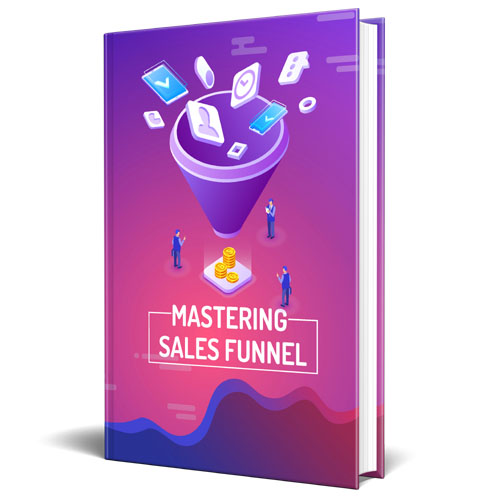 Mastering Sales Funnel